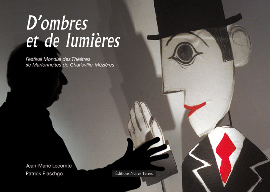 D'OMBRES ET DE LUMIERE