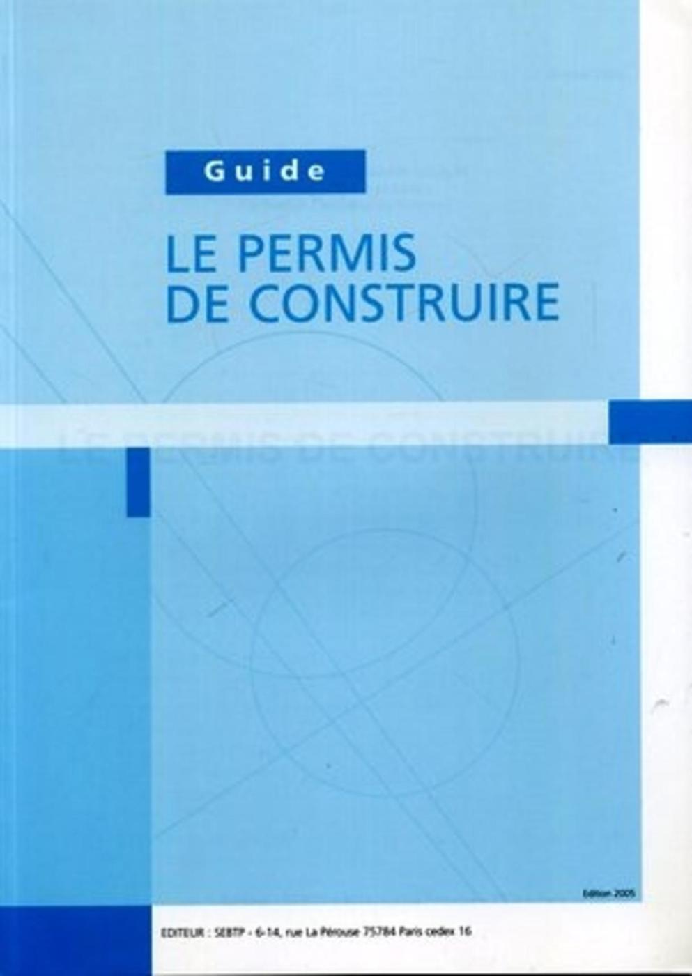 Le permis de construire 2005