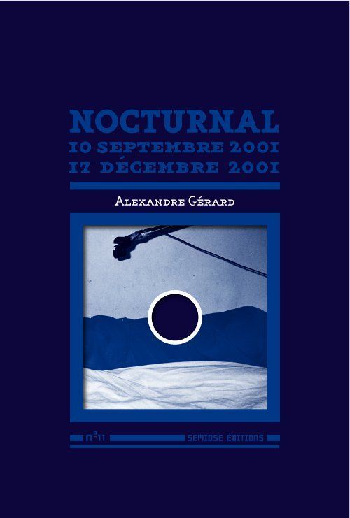 Nocturnal (Livre + CD) - 10 Septembre 2001-17 Decembre 2001
