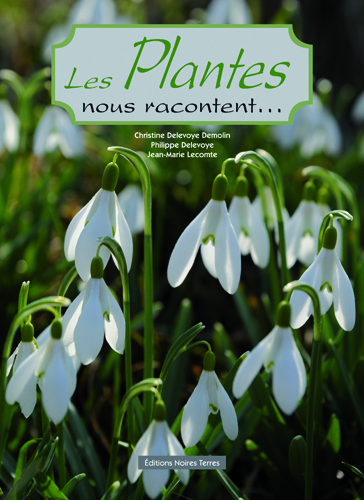 Les plantes nous racontent