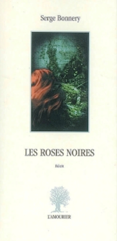 LES ROSES NOIRES