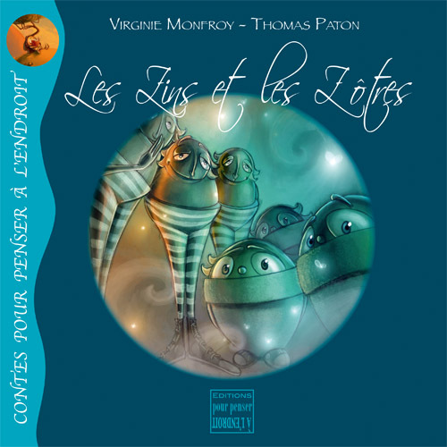 Les Zins Et Les Zotres