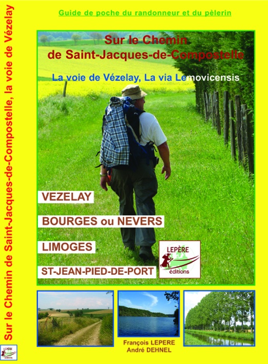 **LA VOIE DE VEZELAY, LA VIA LEMOVICENSIS