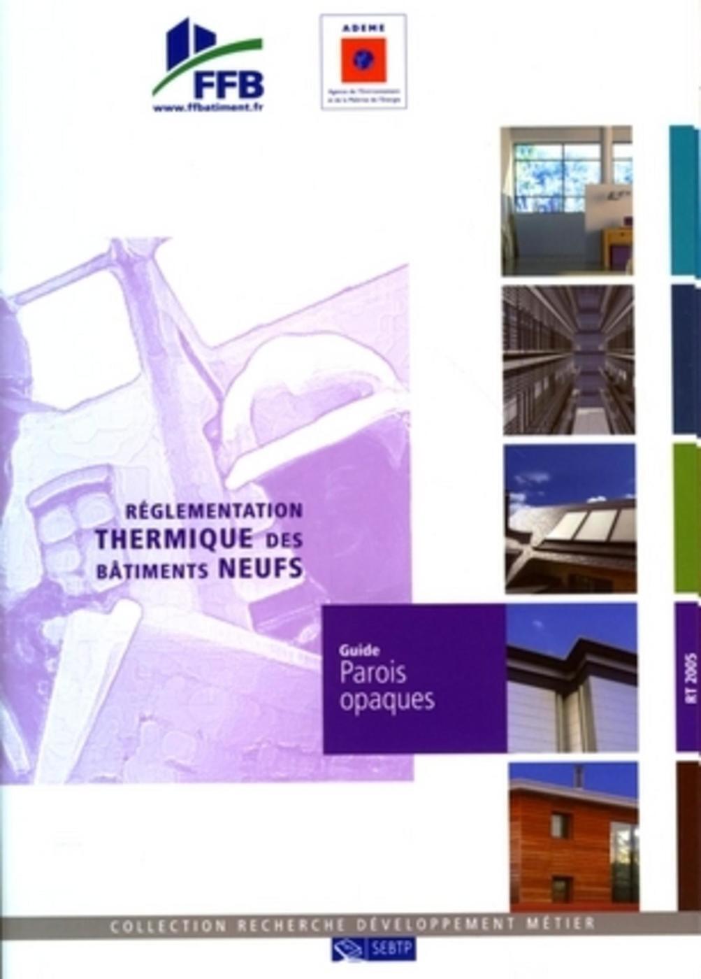 Guide parois opaques