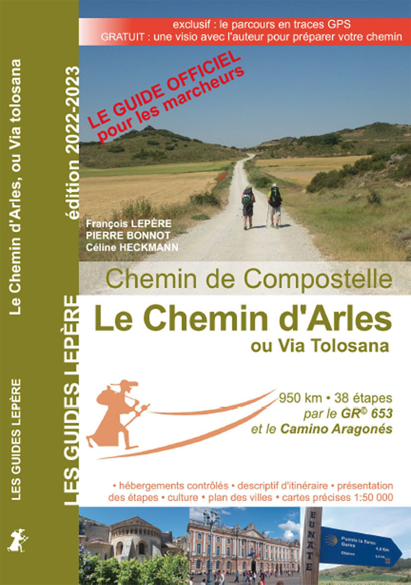 LE CHEMIN D'ARLES OU VIA TOLOSANA 2022-2023