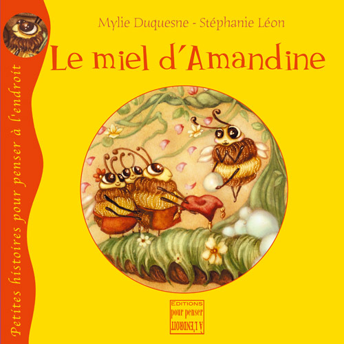 Le Miel D'Amandine