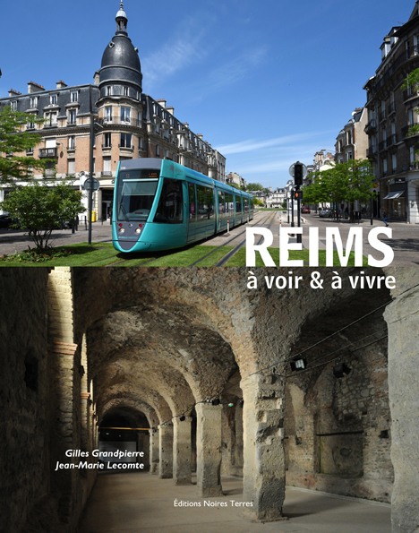 Reims à voir & à vivre