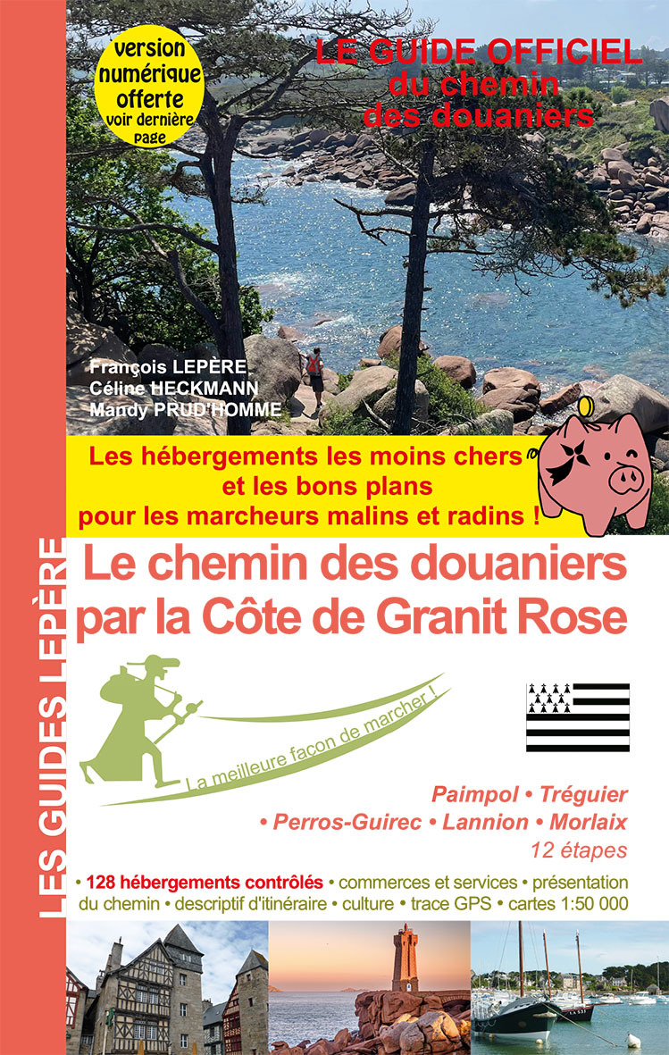 LE CHEMIN DES DOUANIERS PAR LA COTE DE GRANIT ROSE