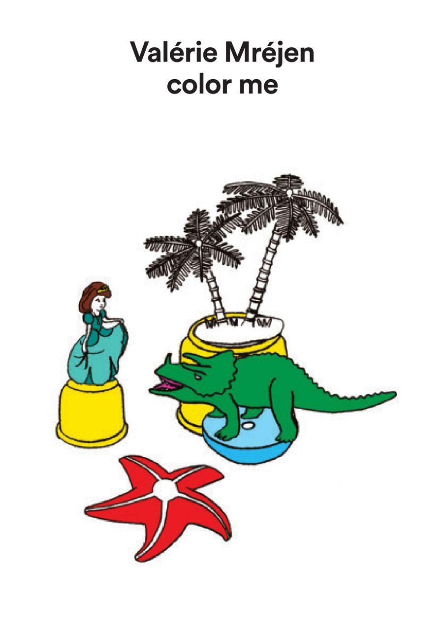 Valérie Mréjen - Color Me