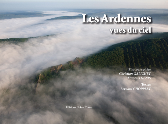 LES ARDENNES VUES DU CIEL Tome 2