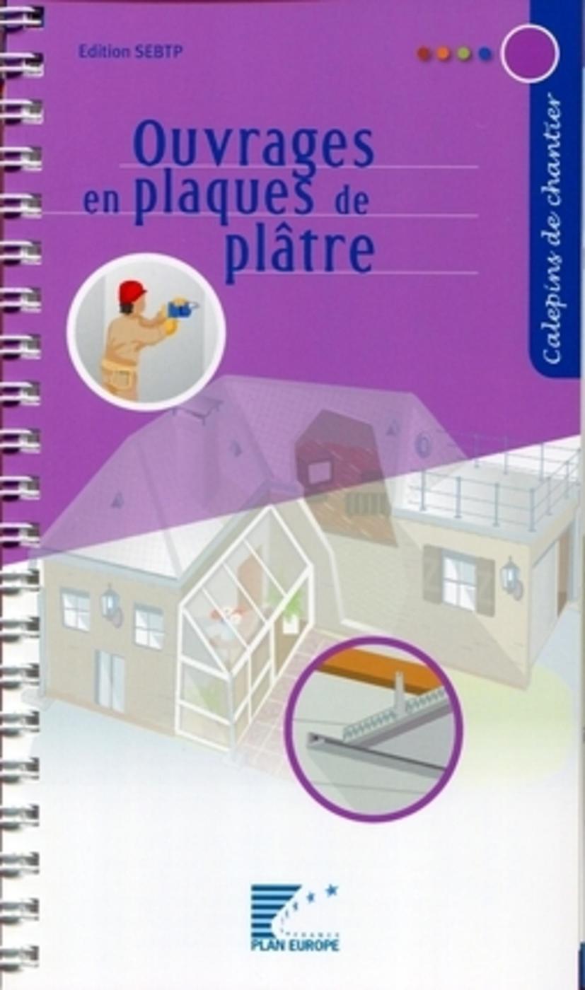 Ouvrages en plaques de plâtre