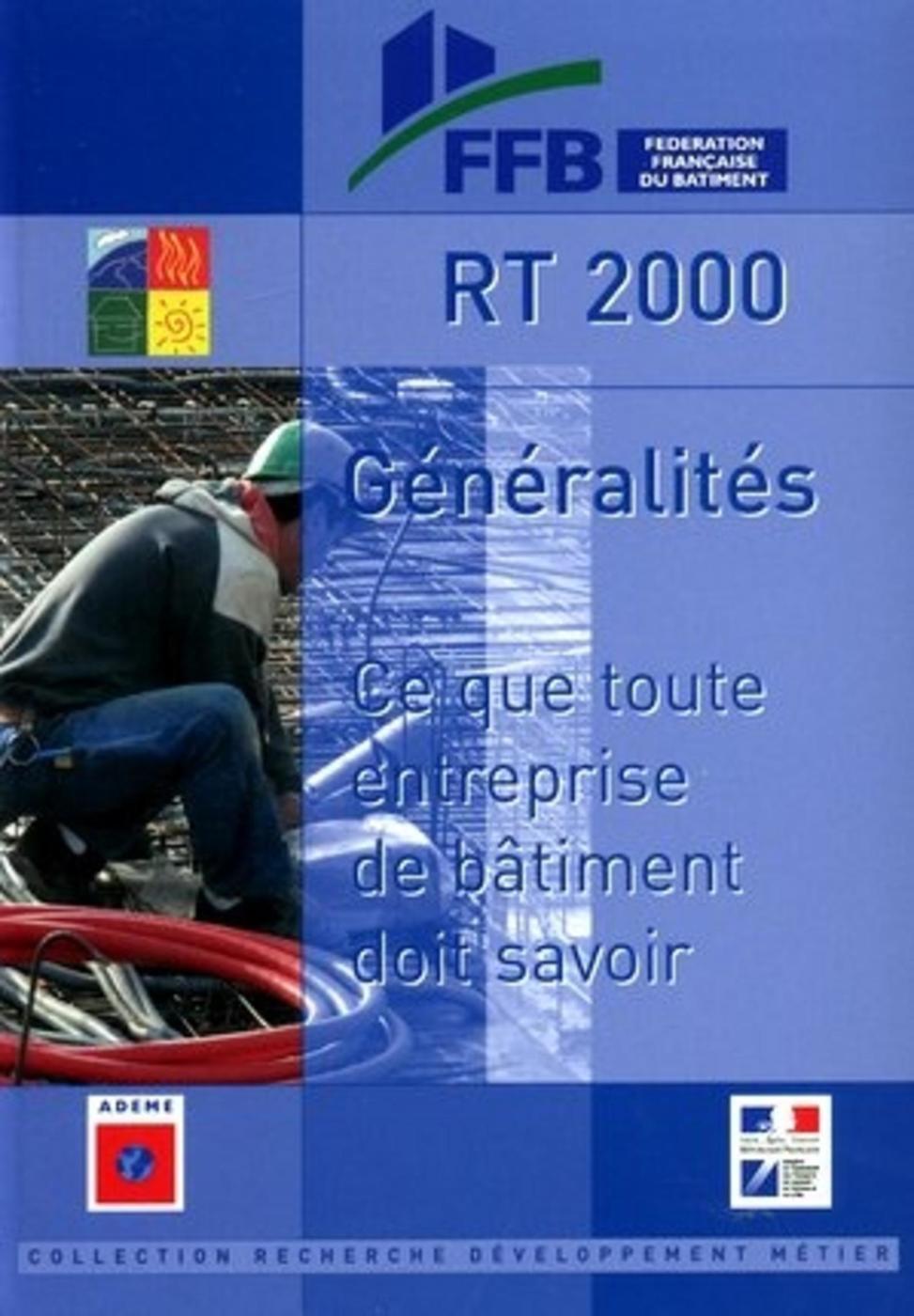 RT 2000 Généralités