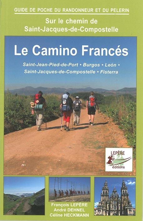 CAMINO FRANCES ST-JEAN-PIED-PORT BURGOS LEON
