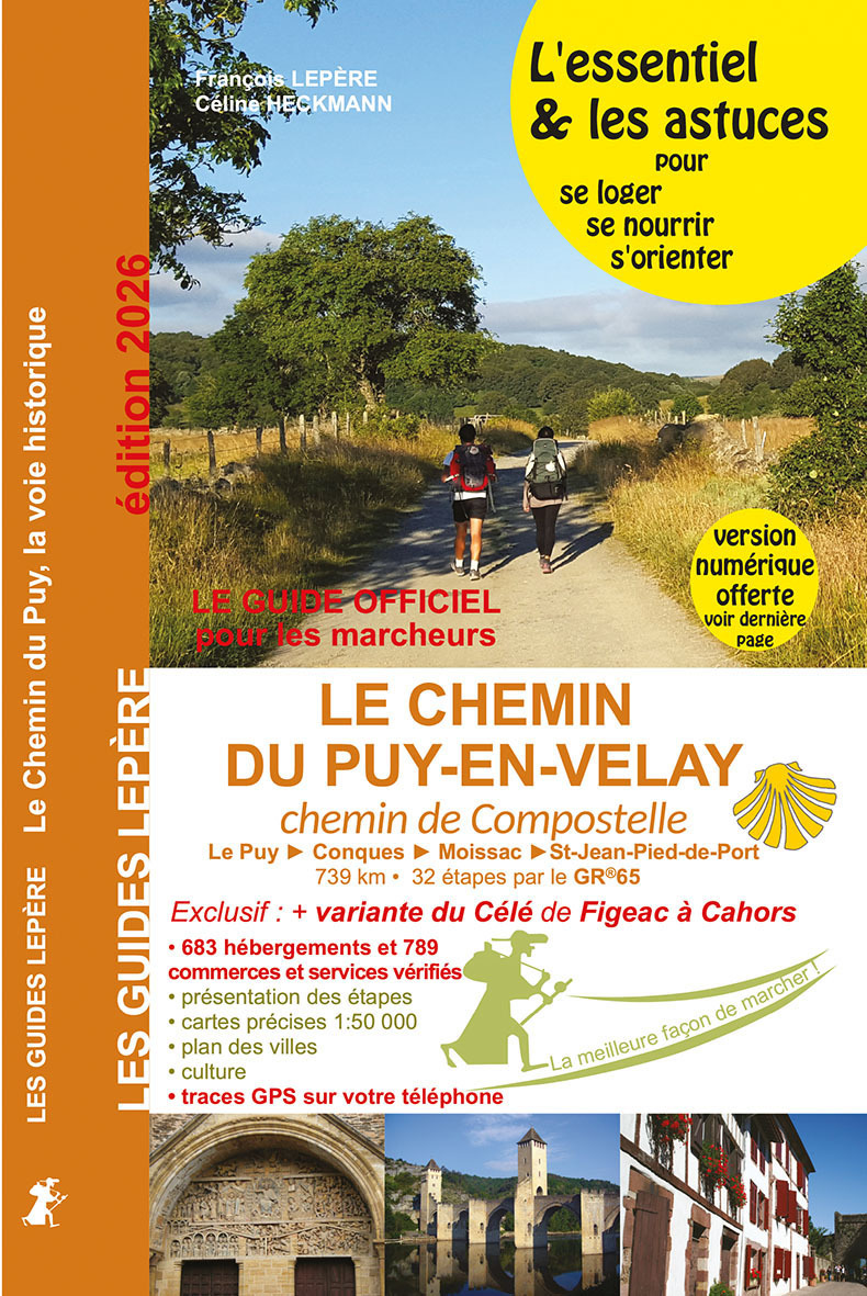 LE CHEMIN DU PUY EN VELAY LA VOIE HISTORIQUE ED.2026-2027