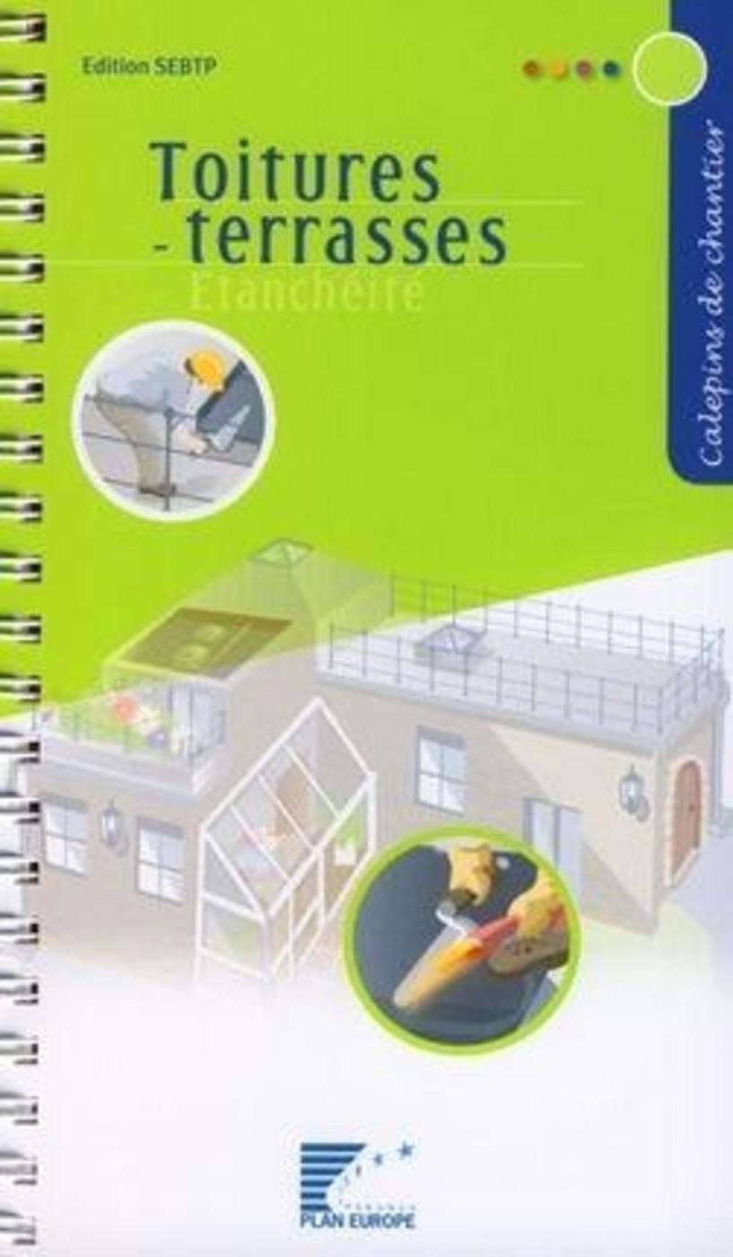 Toitures - Terrasses - Etanchéité