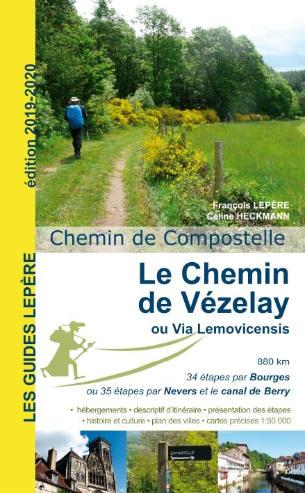 LE CHEMIN DE VEZELAY OU LA VIA LEMOVICENSIS 2019-2020