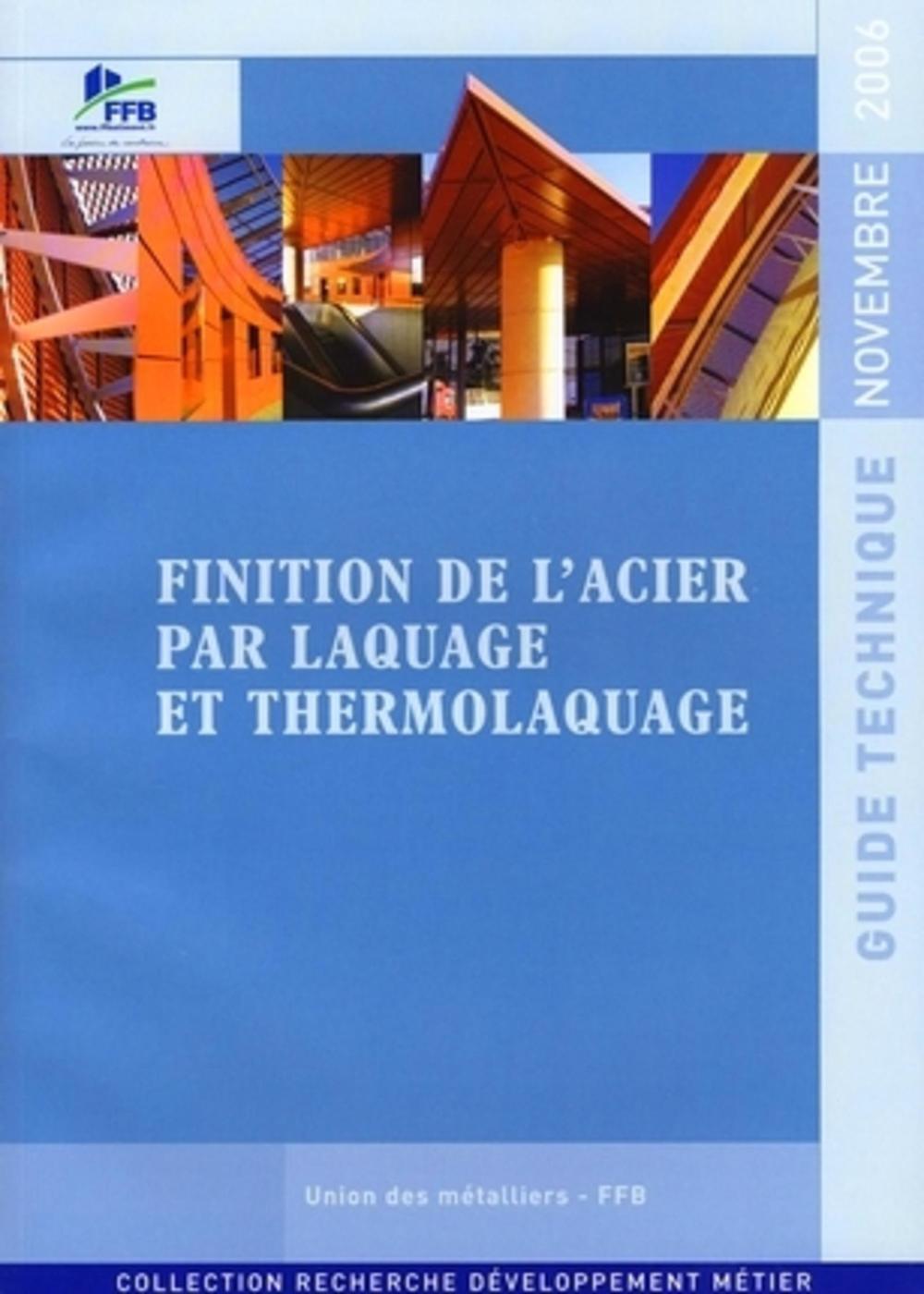 Finition de l'acier par laquage et thermolaquage