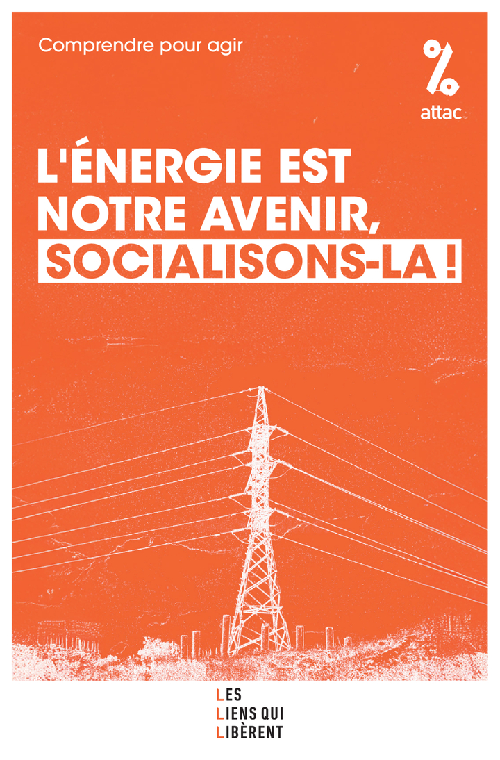 L'énergie est notre avenir, socialisons-la !