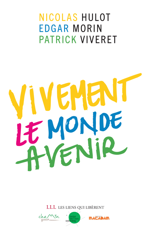 VIVEMENT LE MONDE AVENIR - PROJET ANNULE