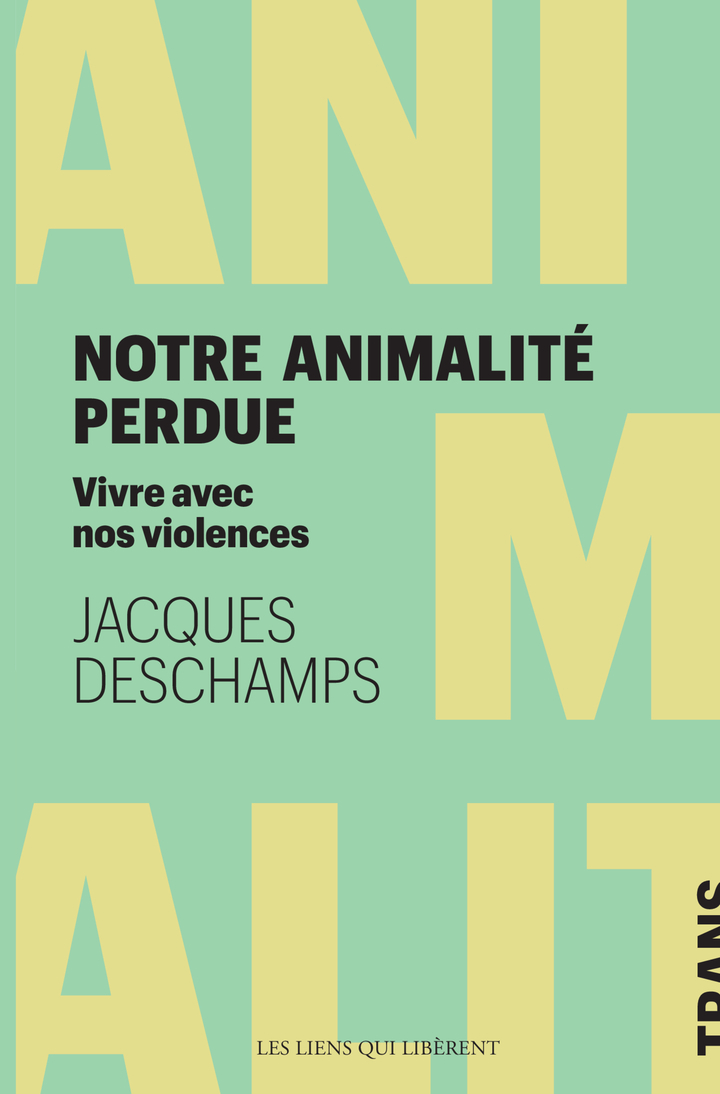 Notre animalité perdue.
