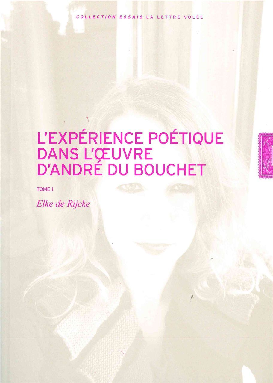 Experience Poétique dans l'Œuvre d'André du Bouchet