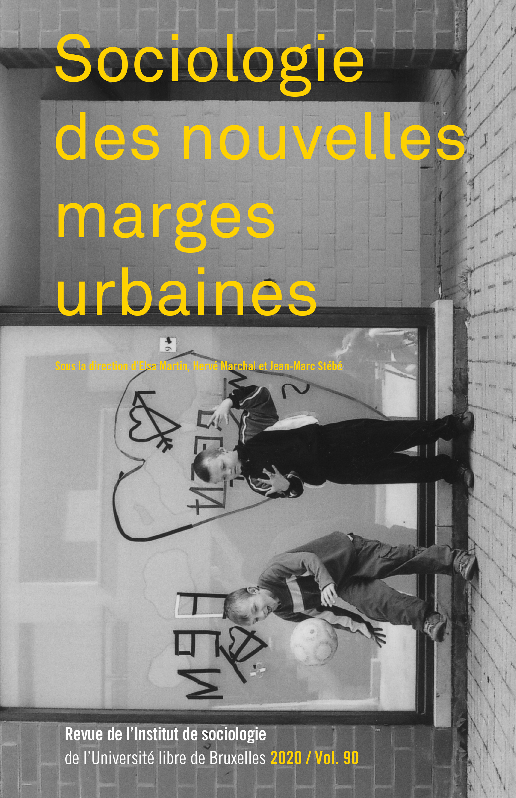 SOCIOLOGIE DES NOUVELLES MARGES URBAINES