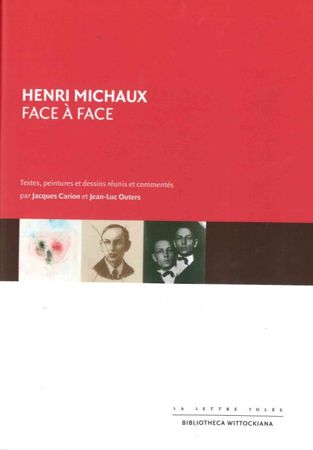 Henri Michaux-Face a Face