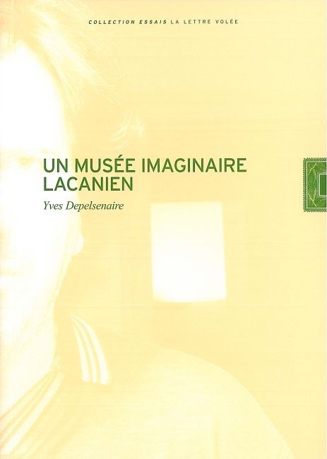 Un Musee Imaginaire Lacanien