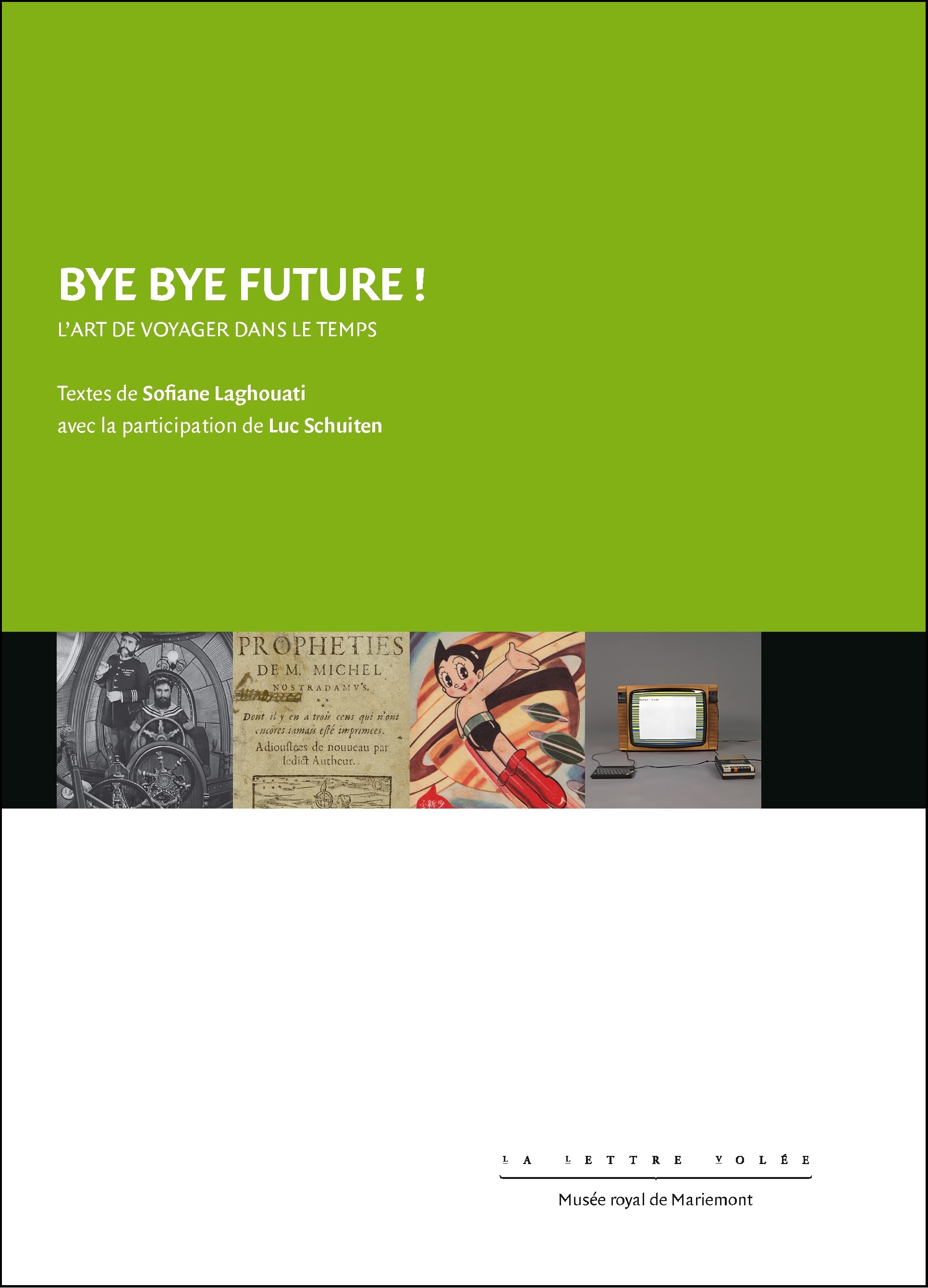 bye bye future !