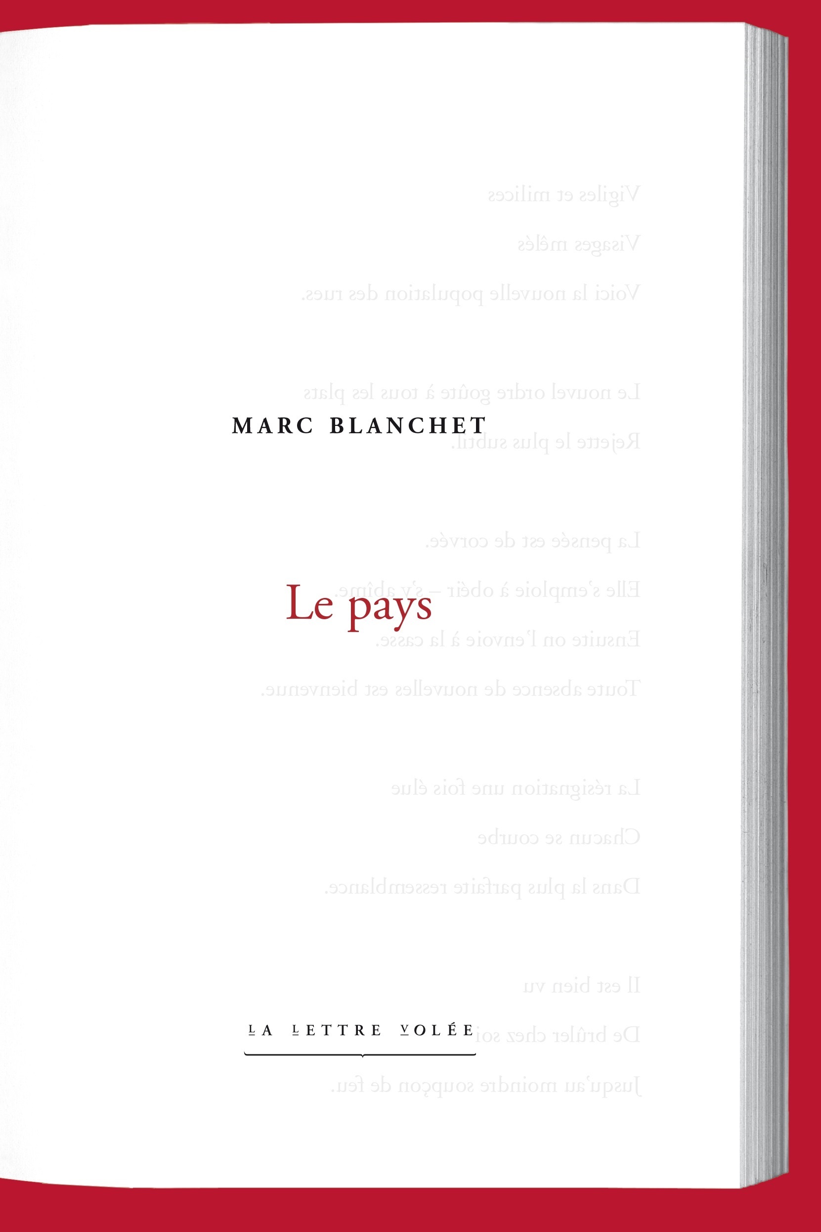 Marc Blanchet. Le Pays