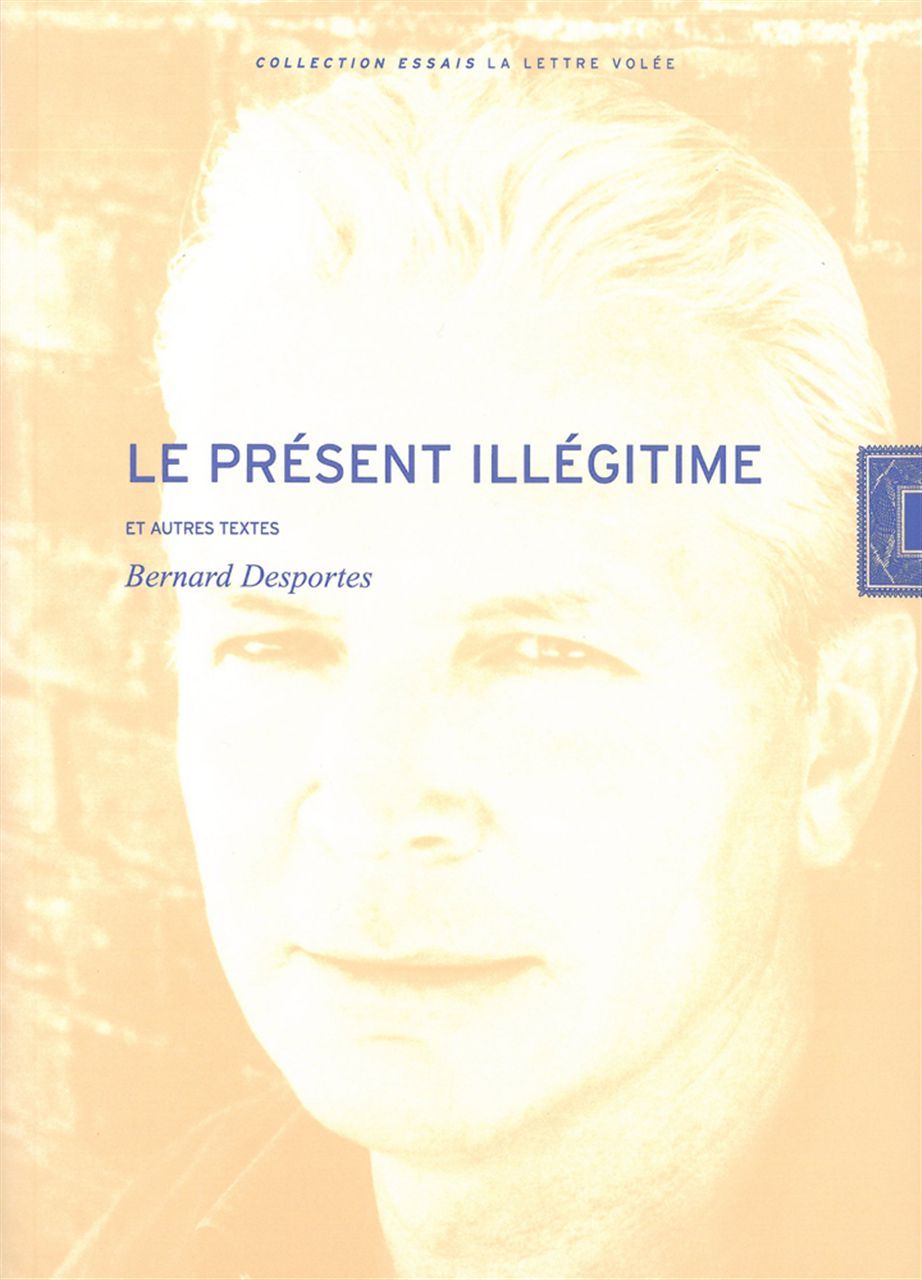 Le Present Illegitime
