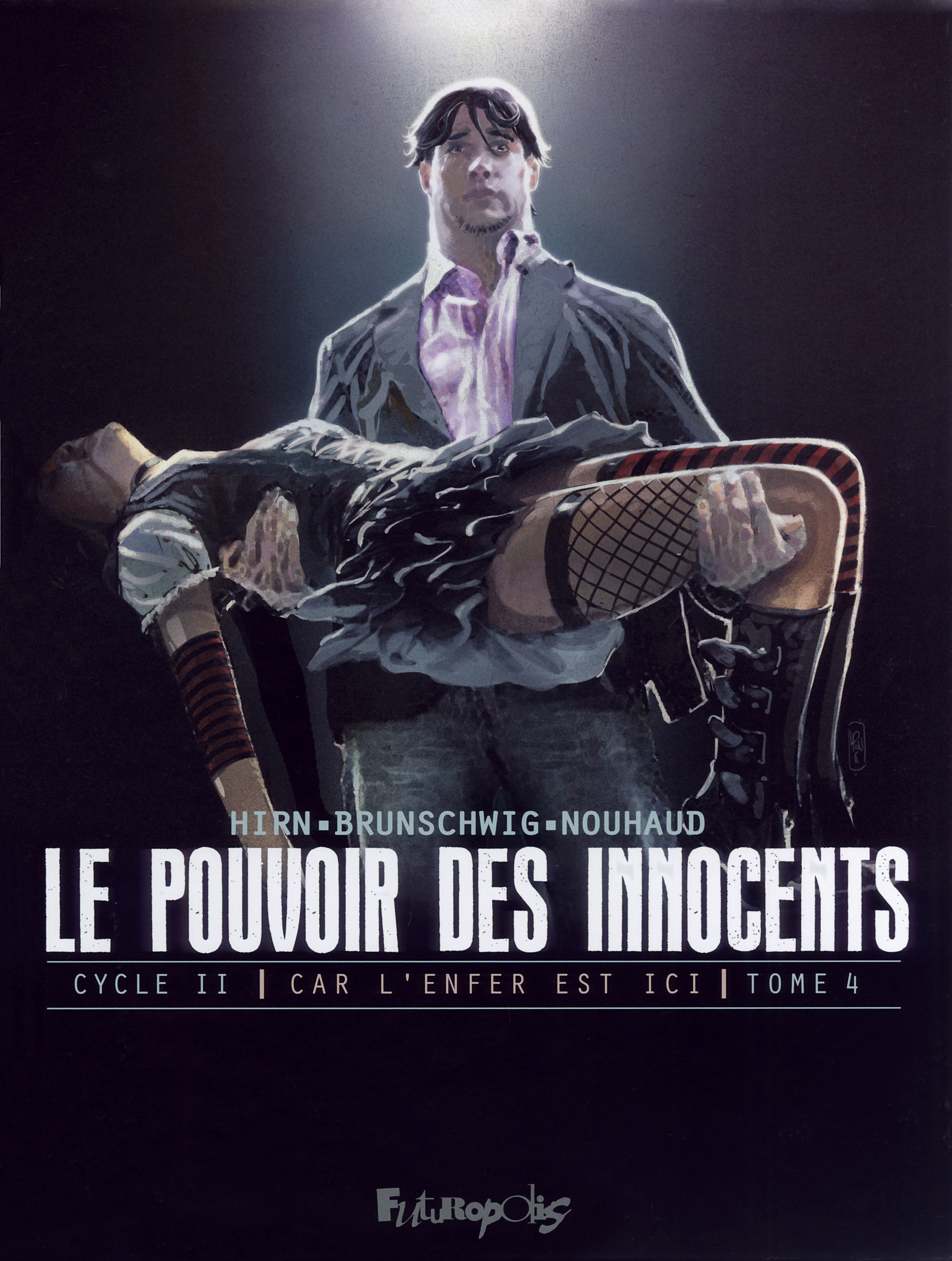 Le pouvoir des innocents,  cycle II