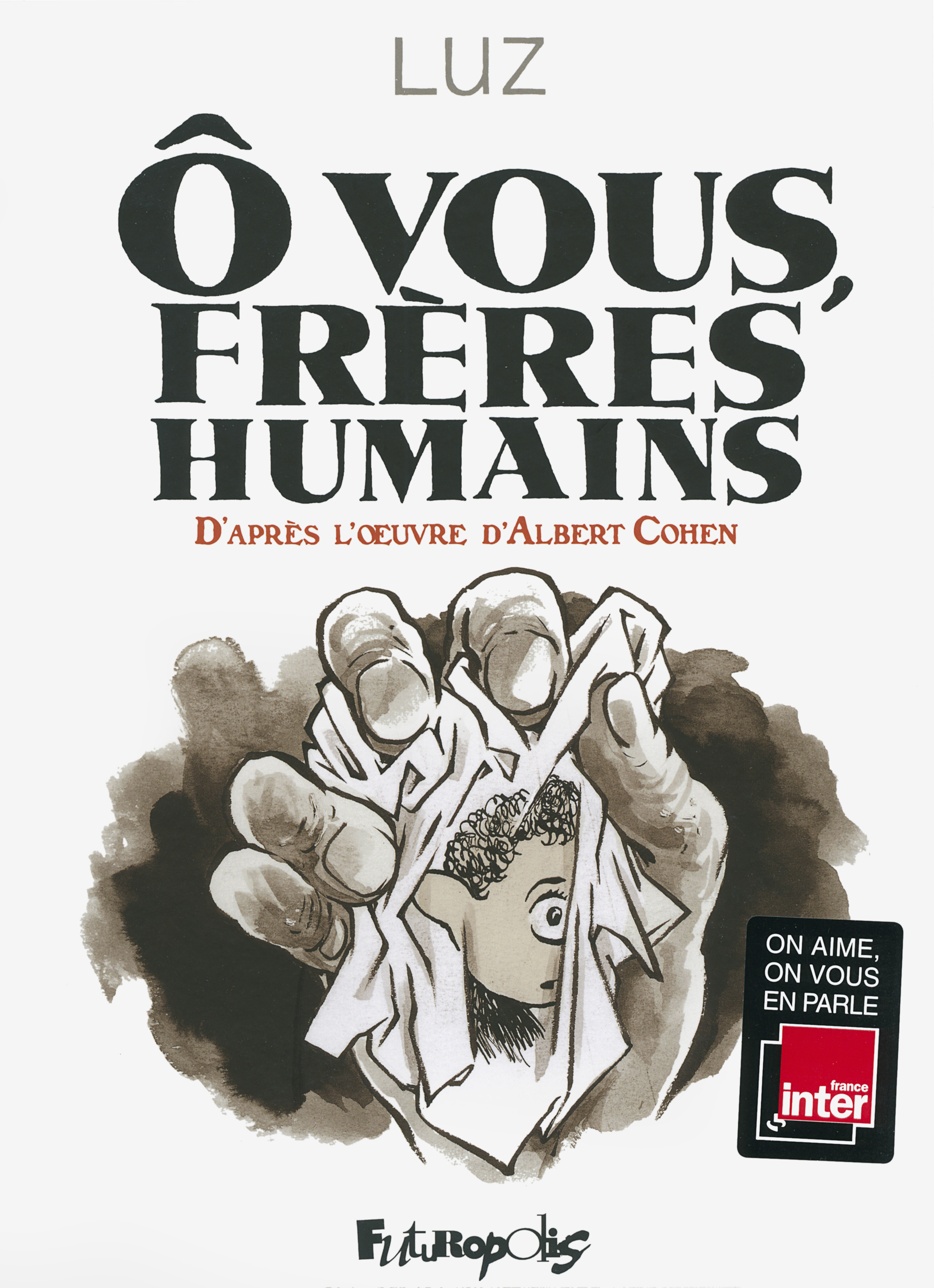 Ô vous, frères humains