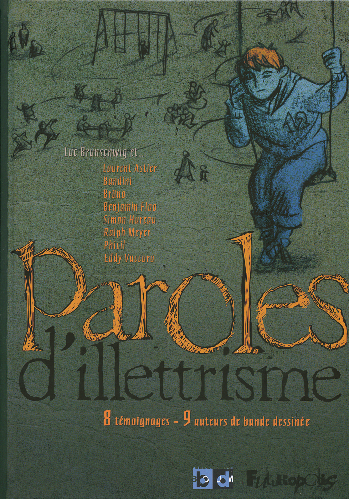 Paroles d'illettrisme
