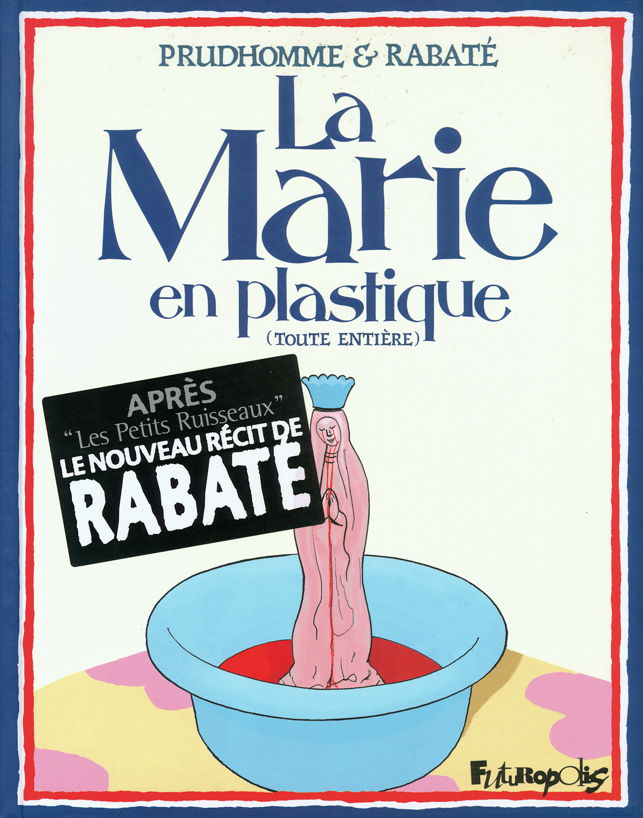 La Marie en plastique