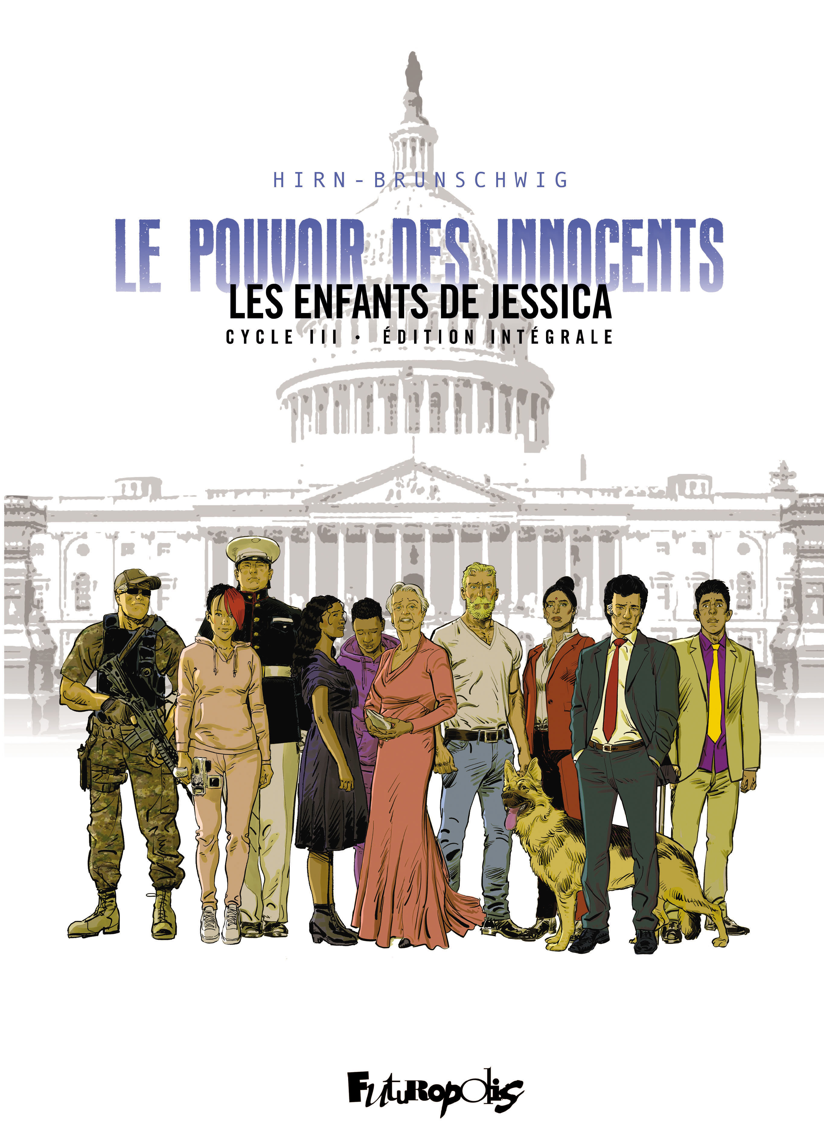 Le Pouvoir des innocents, cycle III