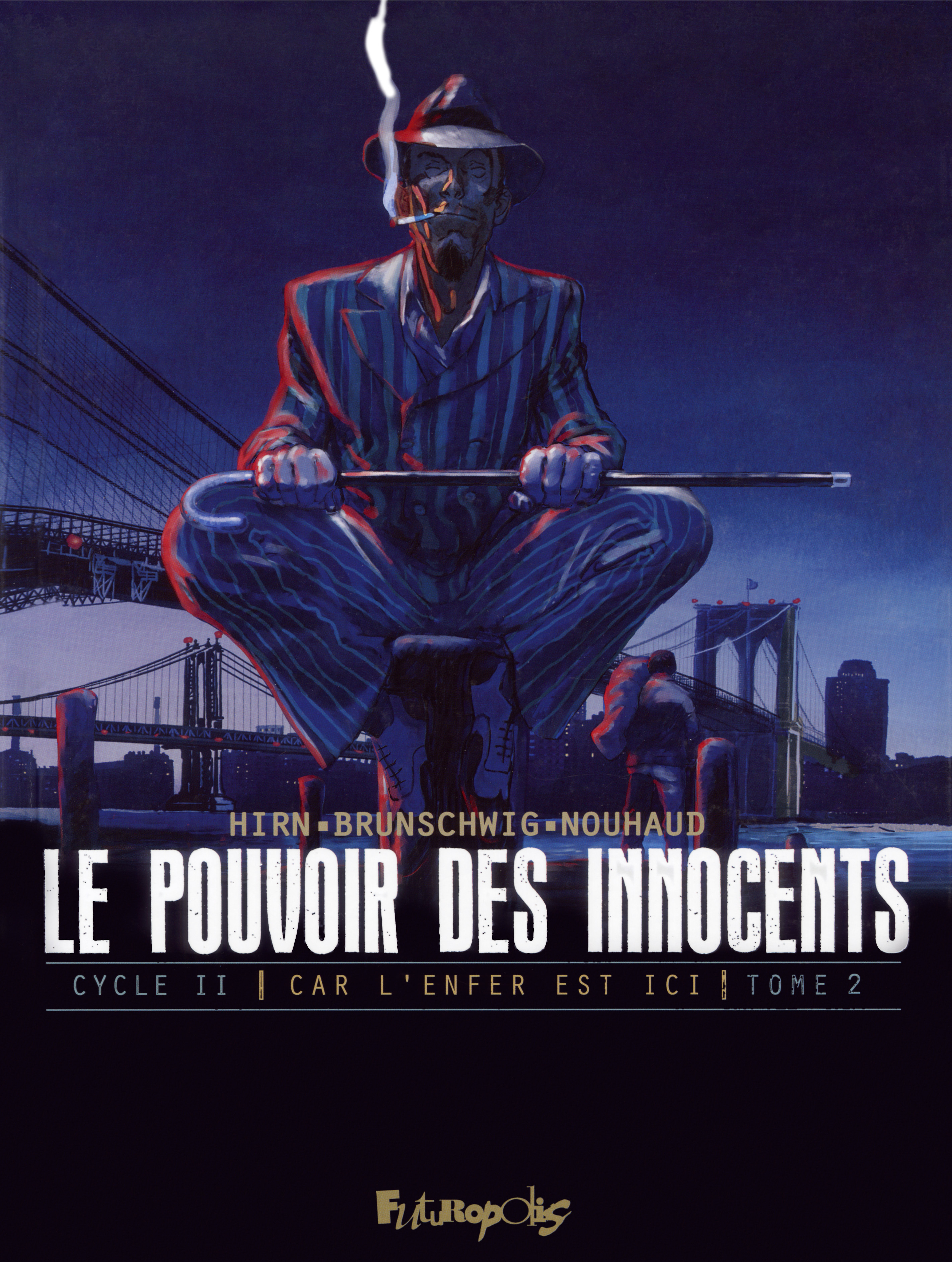 Le pouvoir des innocents,  cycle II