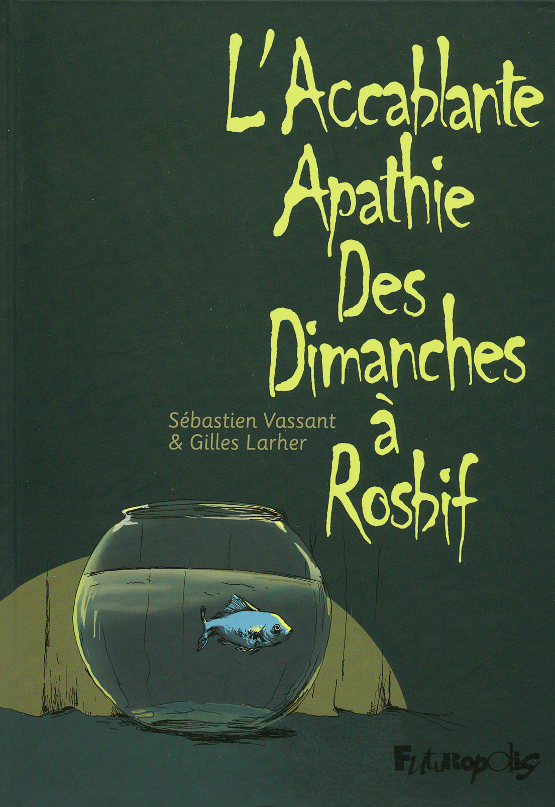 L'accablante apathie des dimanches à rosbif