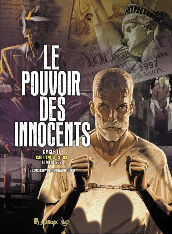 Le pouvoir des innocents, cycle II
