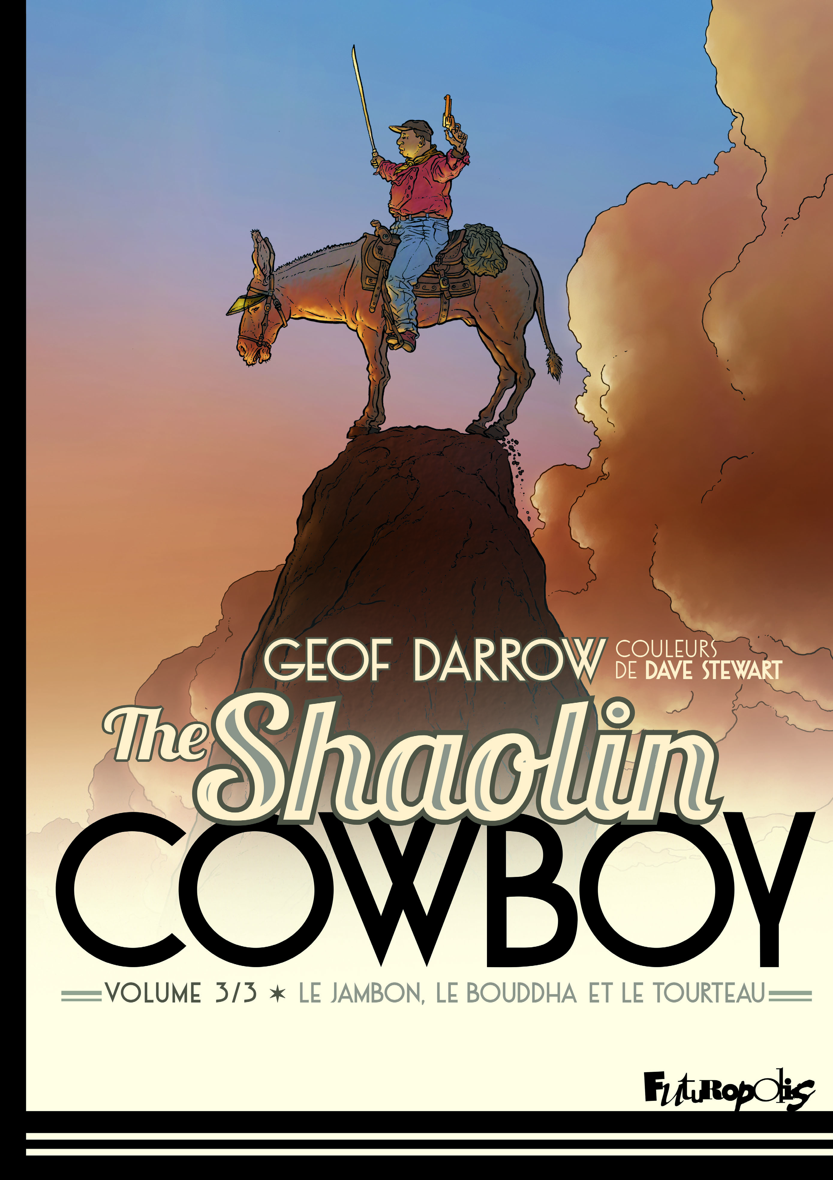 The Shaolin cowboy