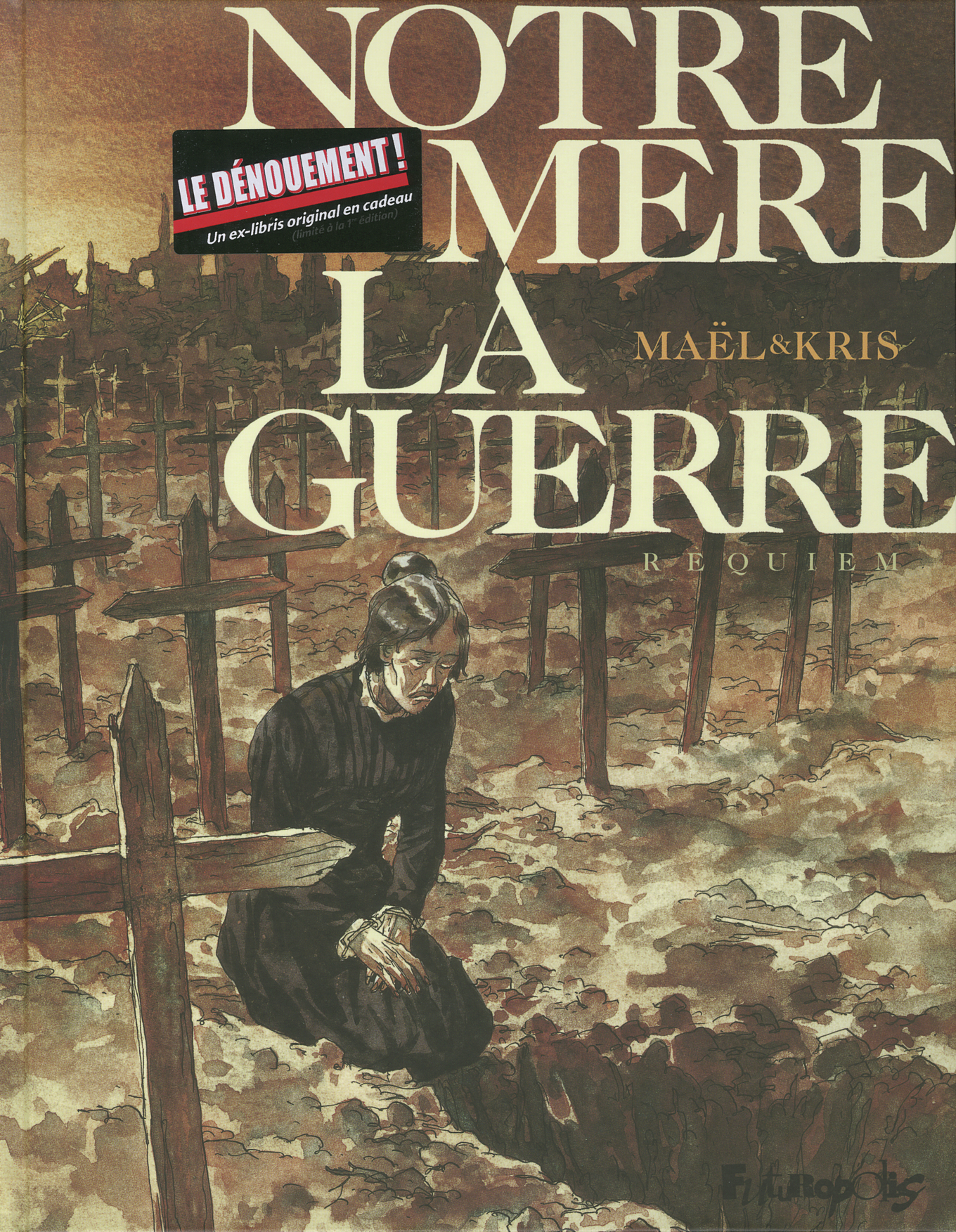 Notre Mère la Guerre