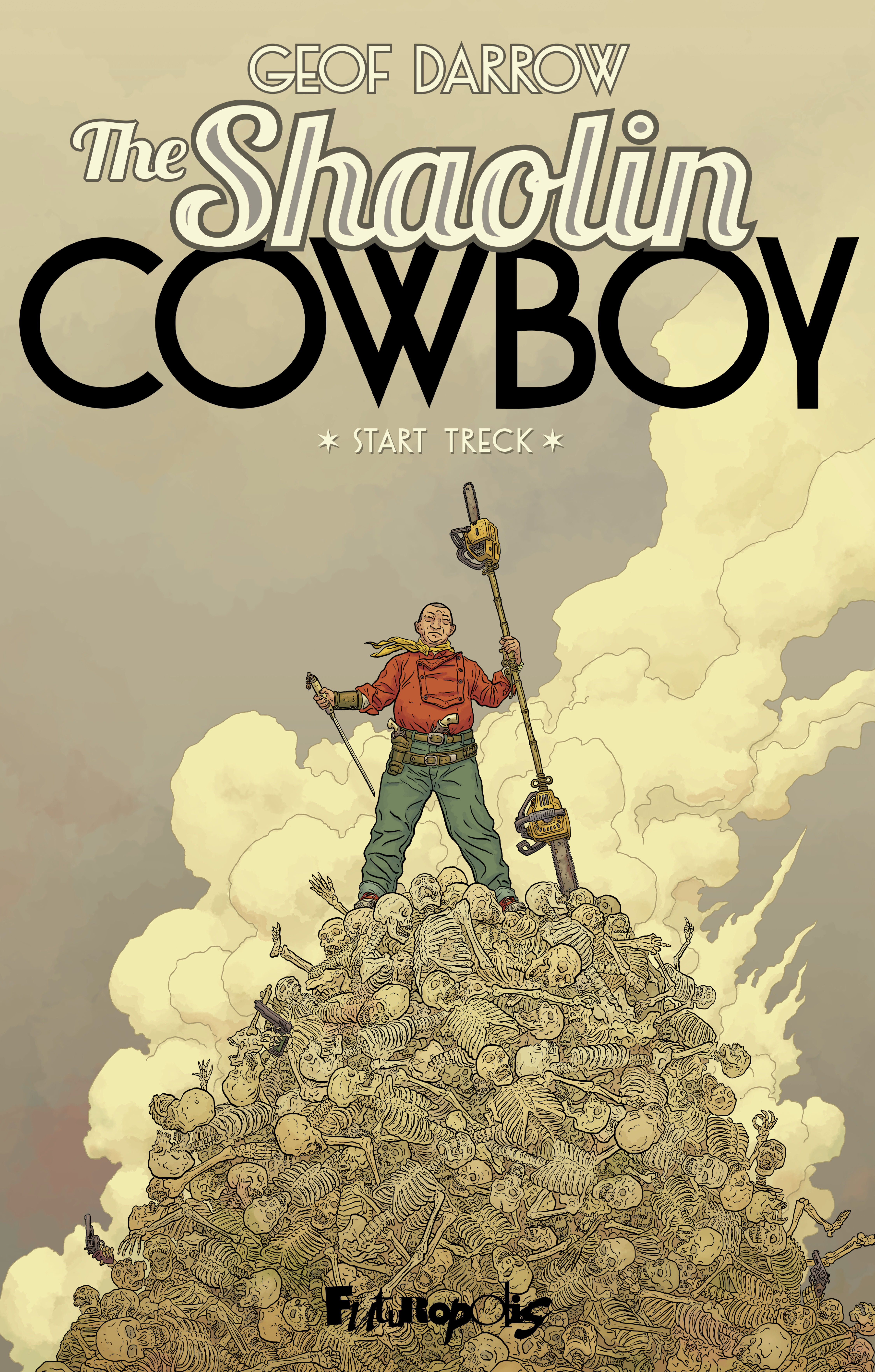 The Shaolin cowboy