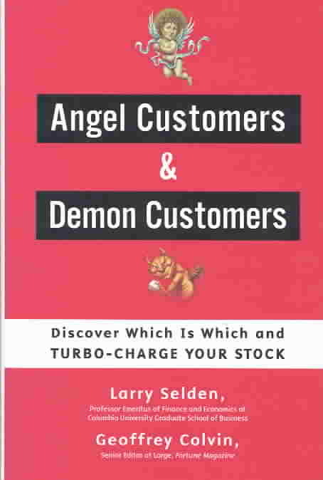 ANGEL CUSTOMERS AND DEMON CUSTOMERS