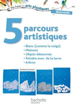 5 parcours artistiques pour la maternelle : blanc (comme la neige)