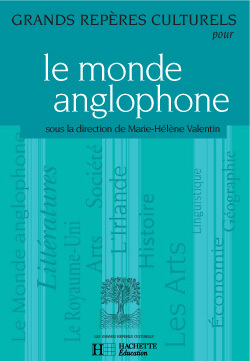 Grands repères culturels pour le monde anglophone