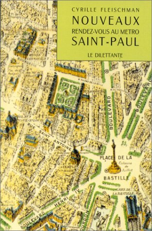 Nouveaux rendez-vous au métro Saint-Paul