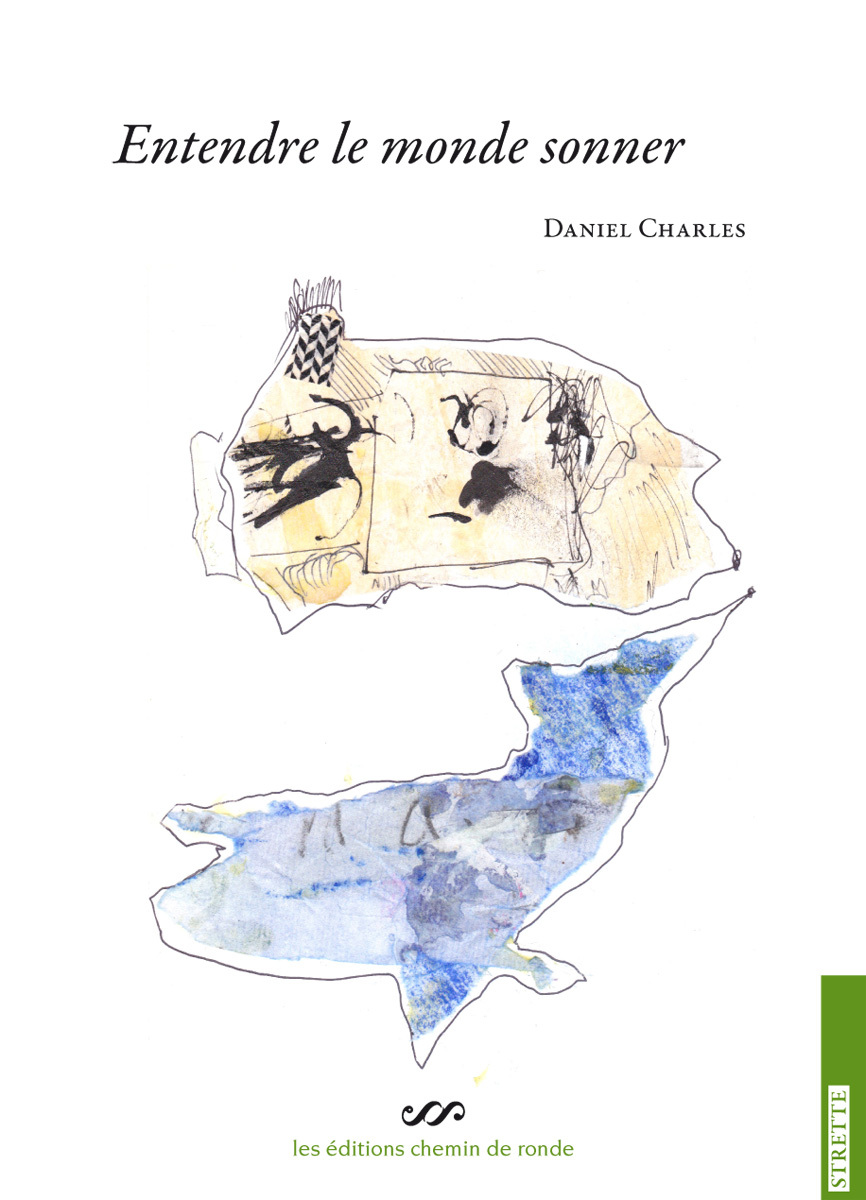 ENTENDRE LE MONDE SONNER