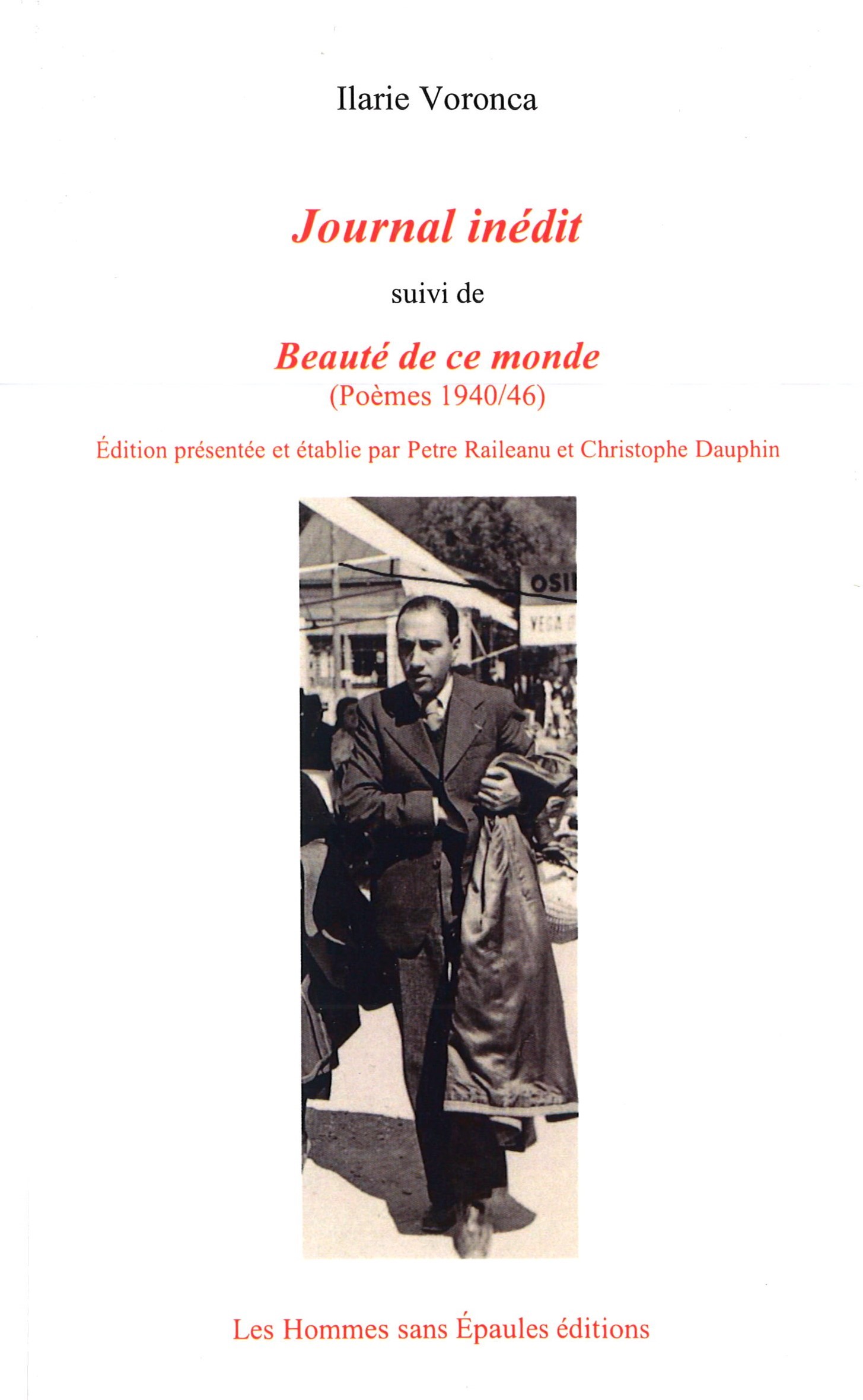 Journal inédit, suivi de : Beauté de ce monde (Poèmes 1940-46)