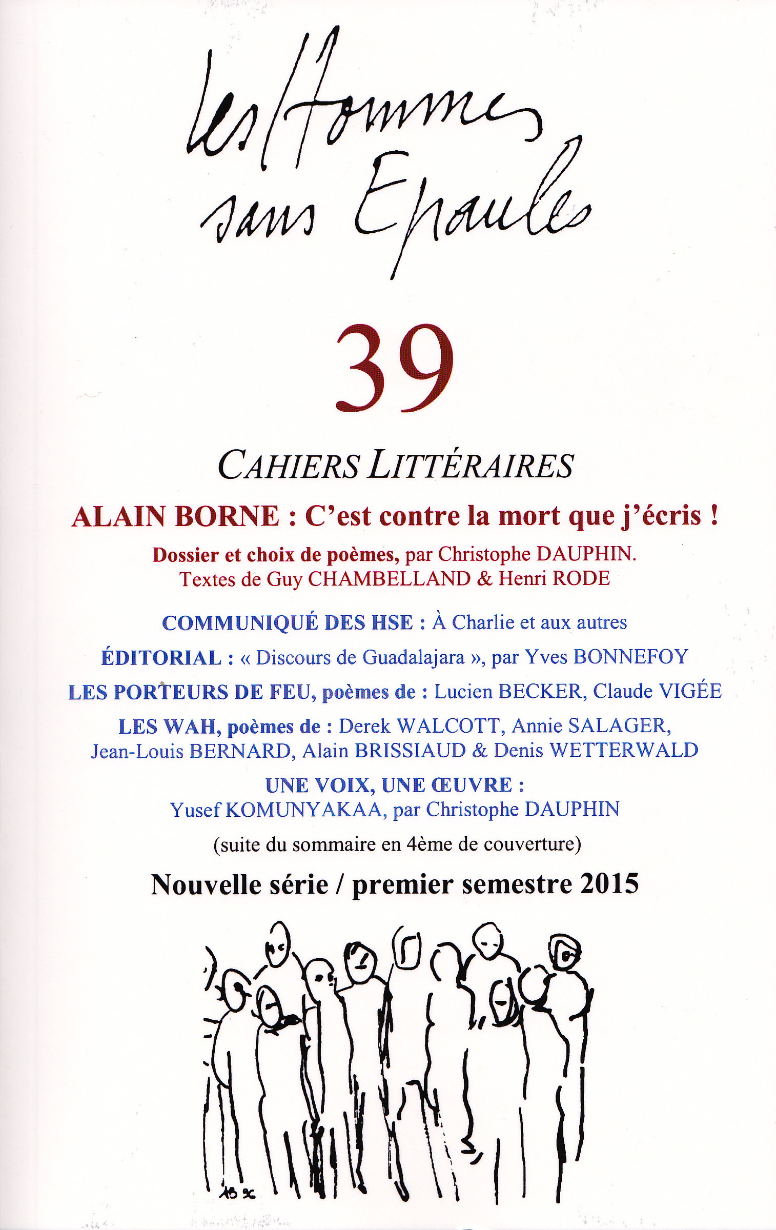 Les Hommes sans Epaules n°39 : Dossier ALAIN BORNE, c'est contre la mort que j'écris !