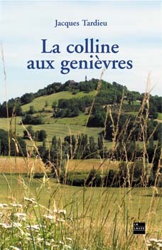 La colline aux genièvres